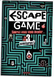 livre escape game saurez-vous vous évader