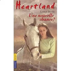 livre heartland tome 3 une nouvelle chance