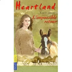 livre heartland tome 5 l'impossible retour