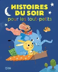 livre histoires du soir pour les tout-petits
