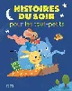 livre histoires du soir pour les tout-petits