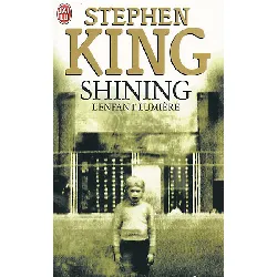livre j'ai lu - shining  l'enfant lumière