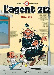 livre l'agent 212 tome 16 flic...aie