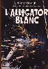 livre l'alligator blanc