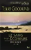 livre l'épée de vérité, tome 3 le sang la déchirure