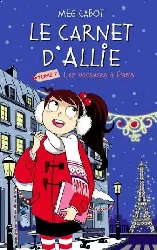 livre le carnet d'allie vacances paris