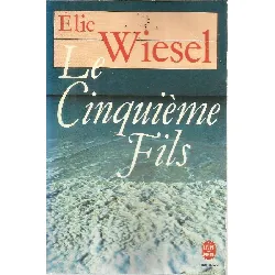 livre le cinquième fils elie wiesel