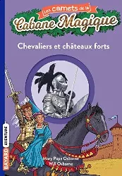 livre les carnets de la cabane magique n°3 chevaliers et châteaux forts