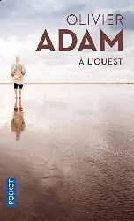 livre livre a l'ouest olivier adam