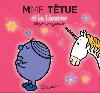 livre madame têtue et la licorne
