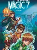 livre magic 7 tome 1 jamais seuls