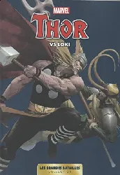 livre marvel les grandes batailles tome 8, thor vs loki