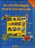 livre mon dictionnaire pour la grande ecole 5000 mots
