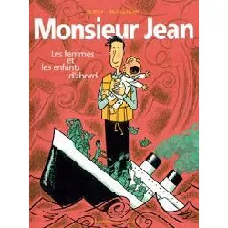 livre monsieur jean les femmes et enfants d'abord