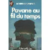 livre pavane au fil du temps robert silverberg