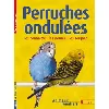 livre perruches ondulées kurst kolar