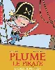 livre plume le pirate tome 1 drôles de pirates