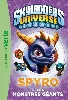 livre skylanders universe tome 1 spyro et les monstres géants