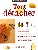 livre tout détacher (pratique)