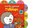 livre vive les animaux avec t'choupi histoire sonore