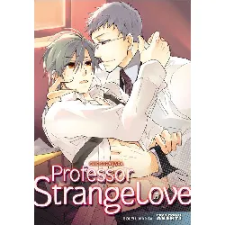 manga soleil - professor strangelove tome 3