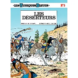 bd dupuis - les tuniques bleues tome 5 - les déserteurs