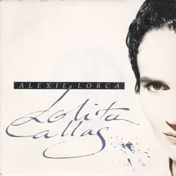 cd alexie lorca - lolita callas