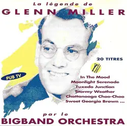 cd bigband orchestra - la légende de glenn miller par le bigband orchestra (1993)