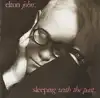 cd elton john - sleeping with the past (1989)