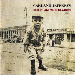 cd garland jeffreys - don't call me buckwheat
