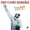 cd jean claude gianadaa trouver