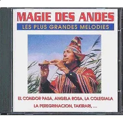 cd magie des andes les plus grandes melodies