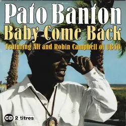 cd pato banton featuring ali and robin campbell - baby come back (1994)