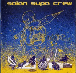 cd saïan supa crew - klr (1998)