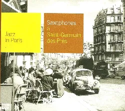 cd saxophones saint-germain des prés (2001, digipak, cd)