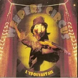 cd weepers circus - l'epouvantail (1999)