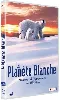 dvd la planète blanche