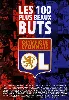 dvd les 100 plus beaux buts de l'ol