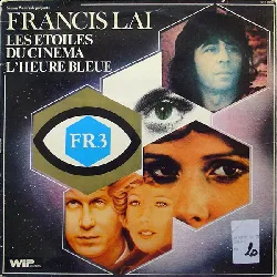francis lai les etoiles du cinema l'heure bleue (1976, vinyl)