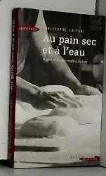 livre au pain sec et l'eau