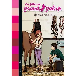 livre bayard poche - les filles de grand galop tome 3 - un choix difficile