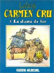 livre bd carmen cru tome 2 la dame de fer