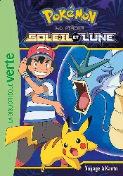 livre bibliothèque verte - pokémon soleil et lune tome 10 - voyage à kanto
