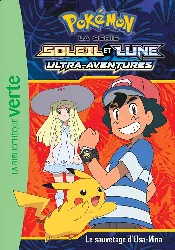 livre bibliothèque verte - pokémon soleil et lune tome 13- le sauvetage d'elsa-mina