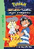 livre bibliothèque verte - pokémon soleil et lune tome 13- le sauvetage d'elsa-mina