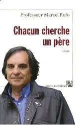 livre chacun cherche un père