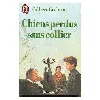 livre chiens perdus sans collier