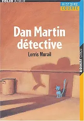 livre dan martin détective