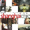 livre eds du pacifique - guide shanghai chic, hotels, restaurants, boutiques, spas