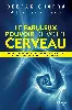 livre fabuleux pouvoir de votre cerveau (le)